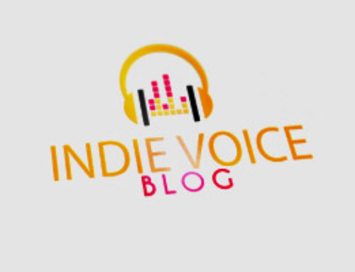 INDIE VOICE BLOG – GET IT OR FORGET IT
